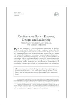 Confirmation Basics: Purpose, Design, and Leadership
Gordon S. Mikoski