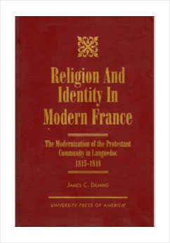 Religion and Identity in Modern France
James C. Deming