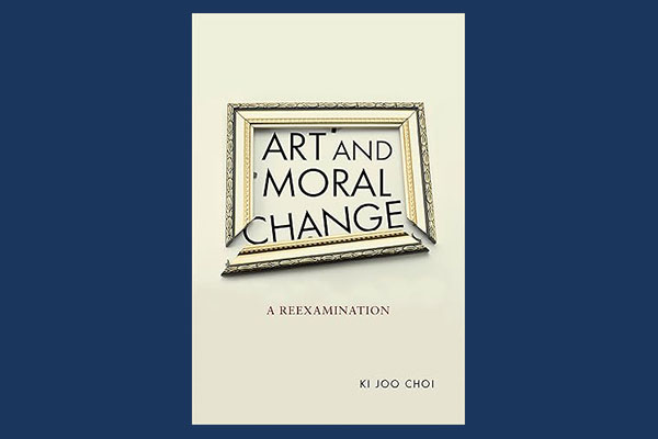 book cover image for Art and Moral Change A Reexamination by Ki Joo Choi show the title inside a broken picture frame