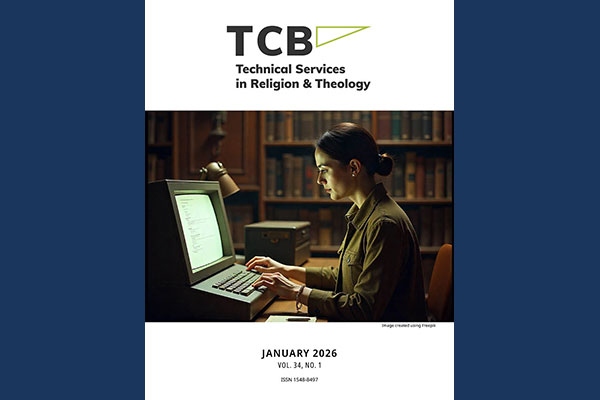 cover image from TCB: Technical Services in Religion & Theology volume 34, issue 1 January 2026 on a blue background